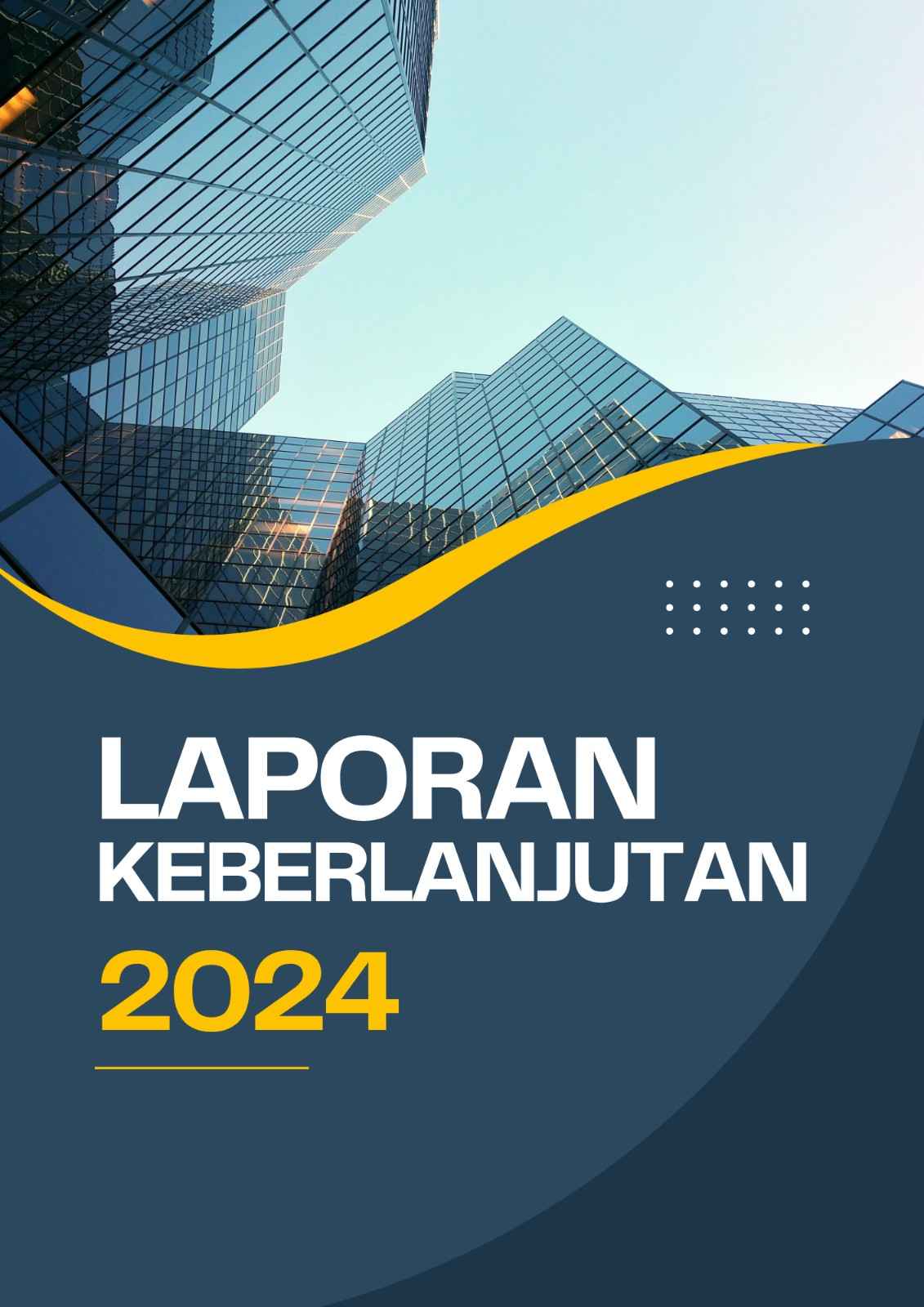 LAPORAN KEBERLANJUTAN 2024
